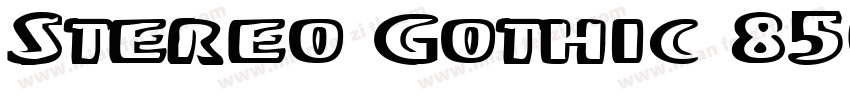 Stereo Gothic 850字体转换